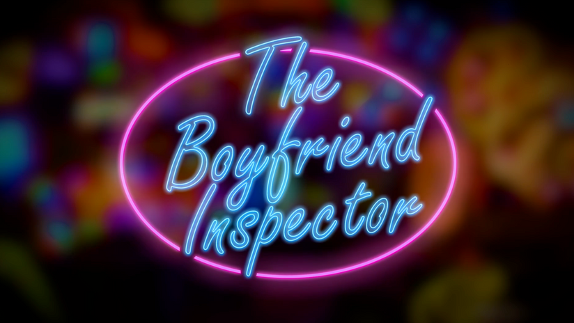 Boyfriend Inspector Sizzle